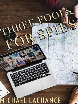 cover image of Three Fools for Spies